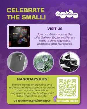 NanoDays 2026 ad from the California Science Center reading "Celebrate the Small"