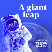 America250 - A giant leap of an astronaut