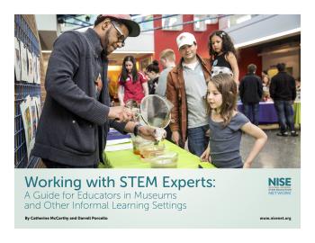 Working with STEM Experts Guide cover including an image of expert ppuring a liquid through a strainer with a girl and her family at a museum public event