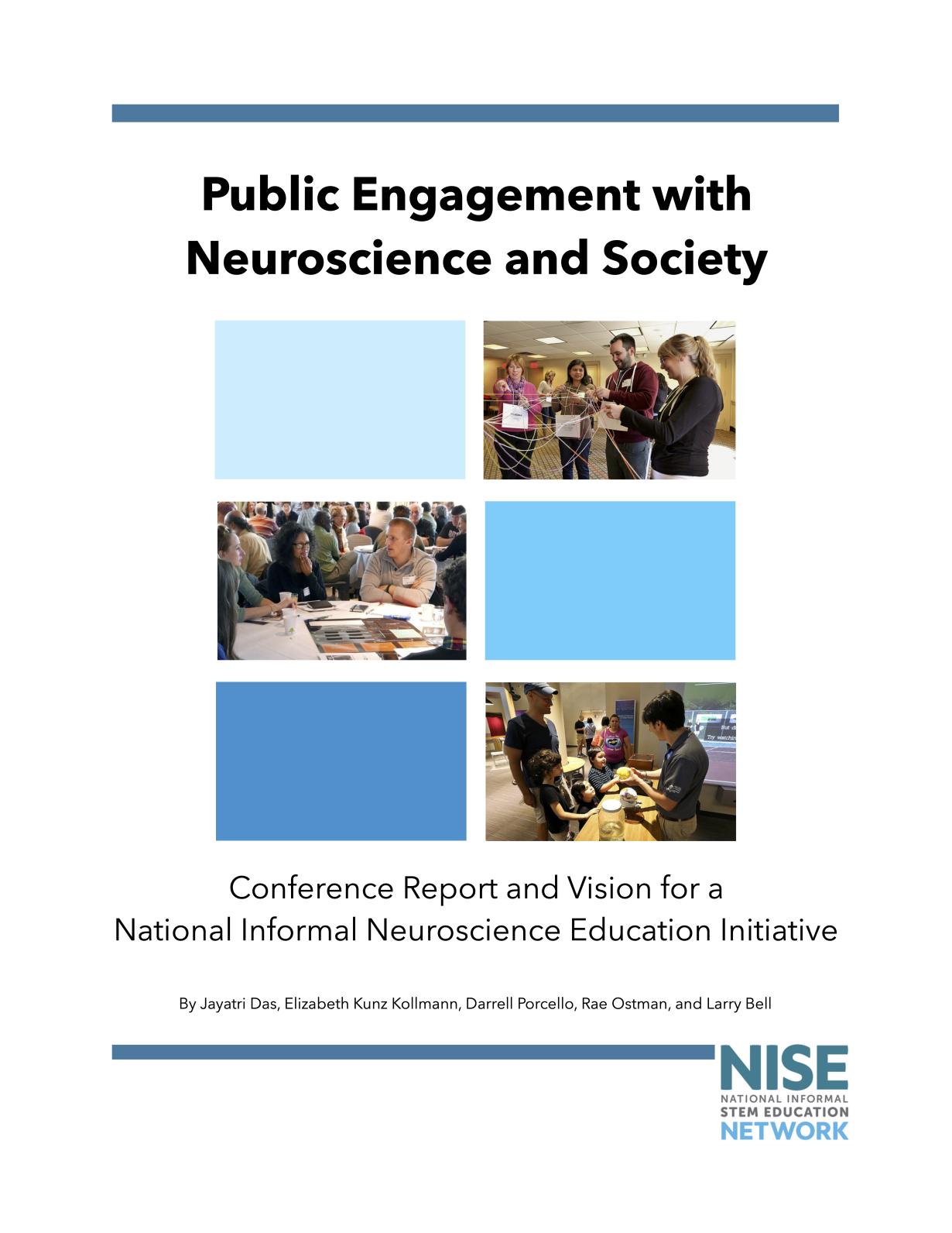Das et al 2018 Public Engagement with Neuroscience and SocietyConference Report and Vision for a National Informal Neuroscience Education Cover Page