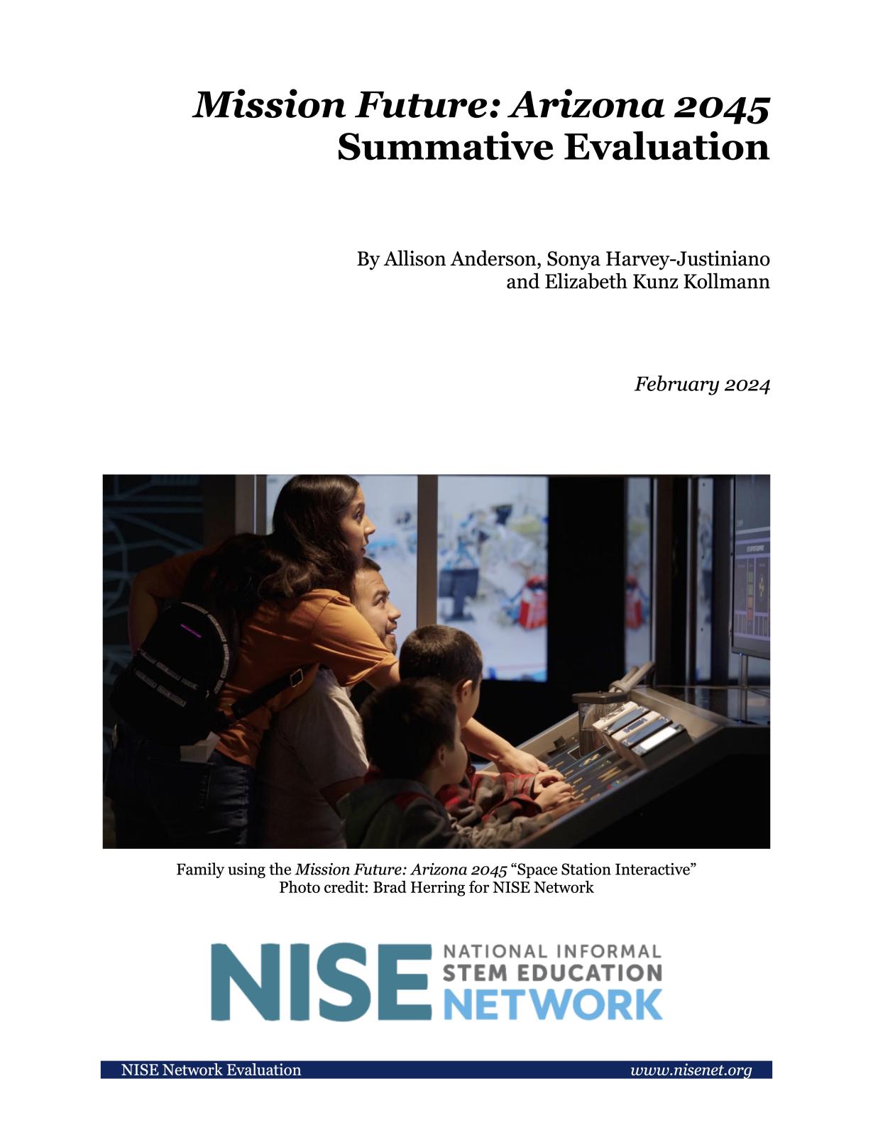 SEISE Project Mission Futures Exhibition Summative Evaluation Final Report revised February 2024 Report Cover Page with family using an exhibit