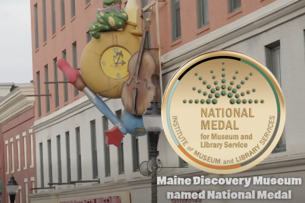 Screenshot of the outside building of the Maine Discovery Museum with an IMLS Medal